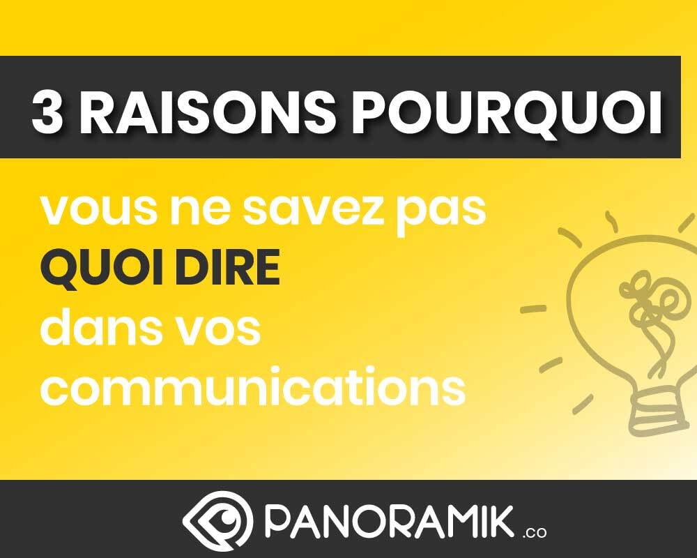 3 raisons pourquoi vous ne savez pas quoi dire en communication